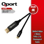 (Q-THD) TYPE-C TO DİSPLAY PORT 2MT ÇEVİRİCİ